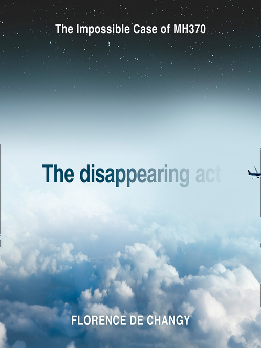 Title details for The Disappearing Act by Florence de Changy - Available